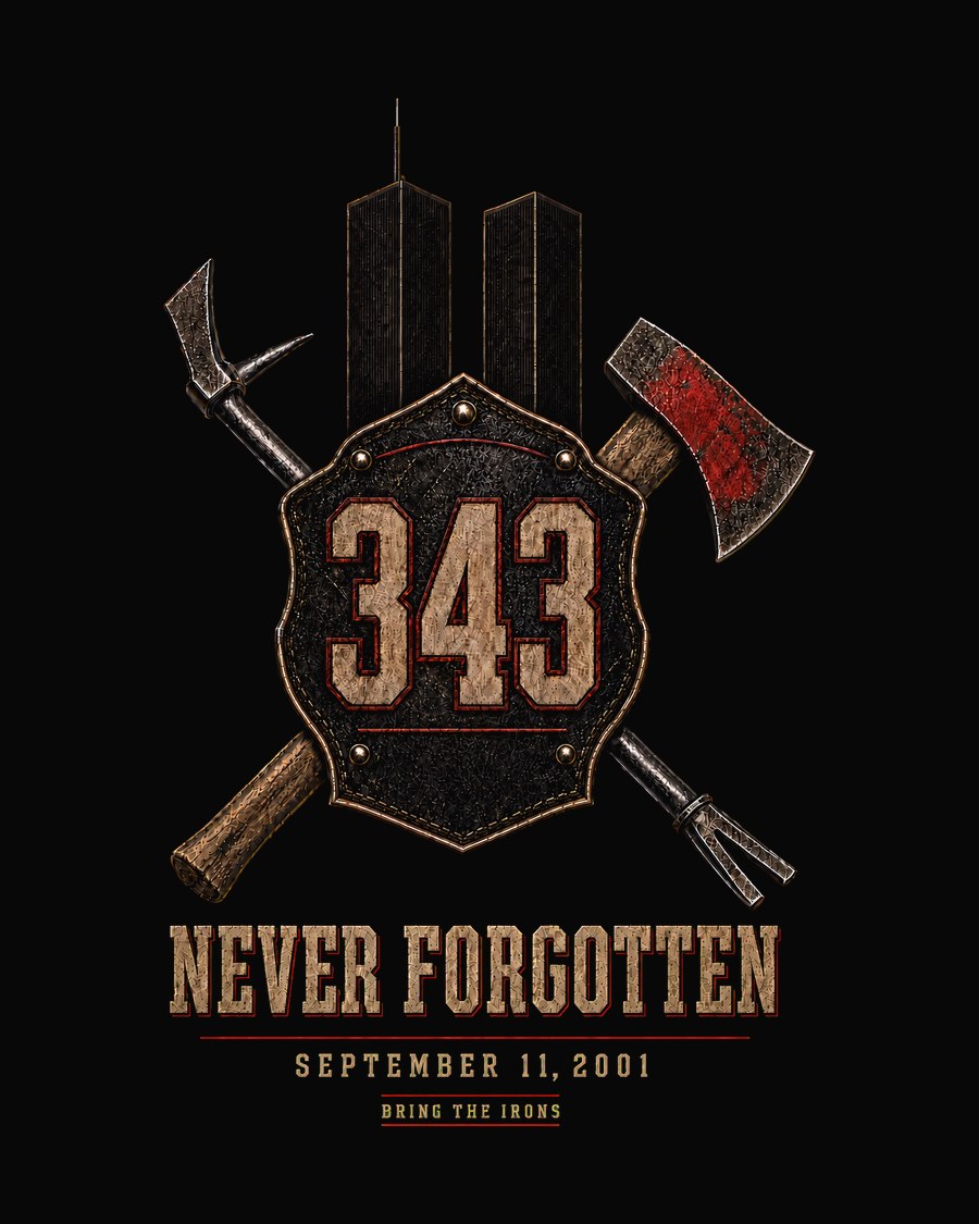 The 343 — Never Forgotten, September 11, 2001